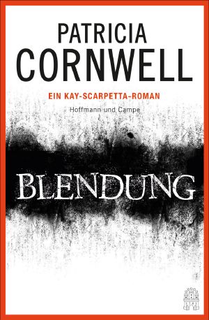 [Kay Scarpetta 21] • Blendung